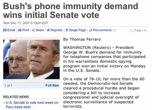 Reuters - Bush's phone immunity demand wins initial Senate vote - America pukes!