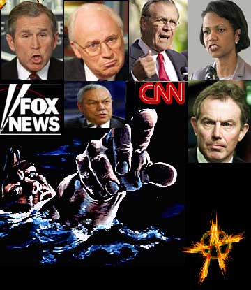 SOMEONE LIED ~ Pictures of Bush, Cheney, Rumsfeld, Rice, Fox News, Powell, CNN, and Blair