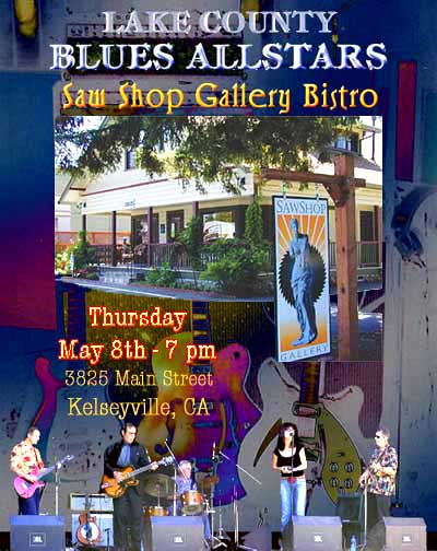 Lake County Blues Allstars 7pm Kelseyville, Ca