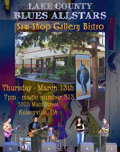 Lake County Blues Allstars - Kelseyville, CA - Thursday, March 13th at 7pm