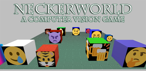 Neckerworld ~ A Computer Vision Game