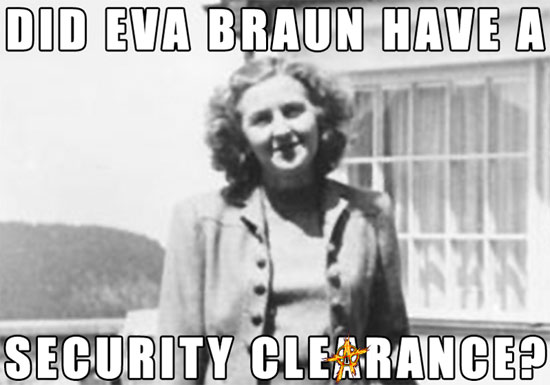 Did Eva Braun have a Security Clearance?