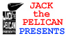 Jack the Pelican Presents | Williamsburg Gallery
