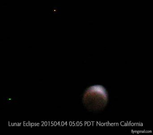 Lunar Eclipse ~ 201504.04 ~ 05:05 PDT ~ Northern California
