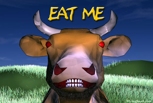 Angry Cow saying Eat Me